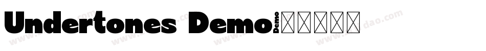 Undertones Demo字体转换